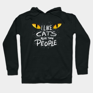 I like cats more than people! Hoodie